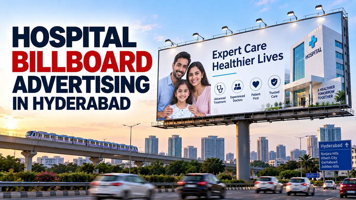 Hospital hoarding and billboard advertising in Hyderabad