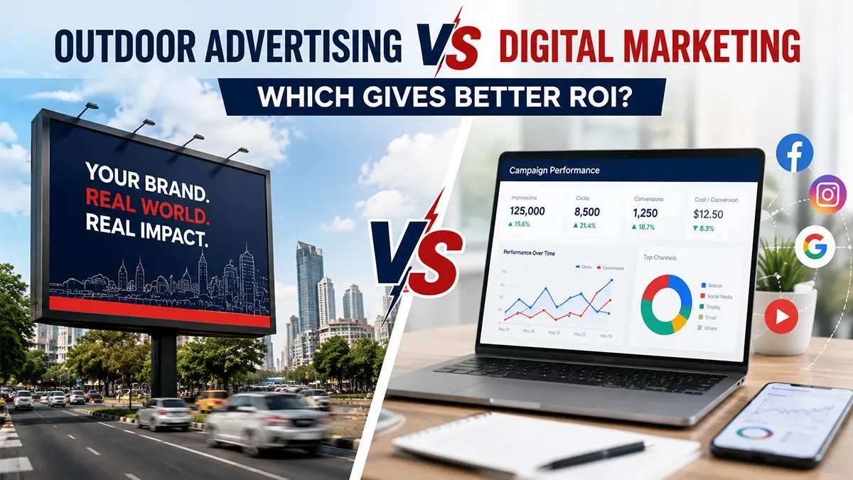 Outdoor Advertising vs Digital Marketing